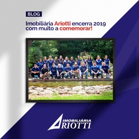 Imobili�ria Ariotti encerra 2019 com muito a comemorar