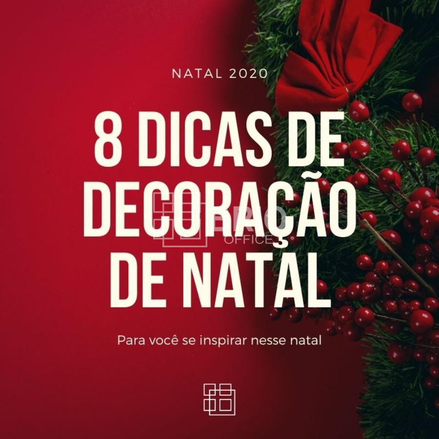 8 dicas de decorao de natal