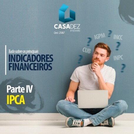 IPCA O QUE � / IPCA E INFLA��O / IPCA E FINANCIAMENTO NO IMOBILI�RIO !!