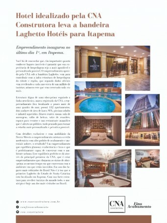 Hotel idealizado pela CNA Construtora leva abandeira Laghetto Hotis para Itapema
